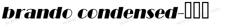 brando condensed字体转换